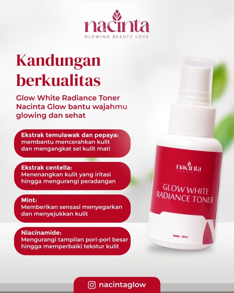 Hadir Perdana di Sulawesi Selatan! Nacinta Glow Rilis 4 Produk Skincare Andalannya – Ini Manfaatnya
